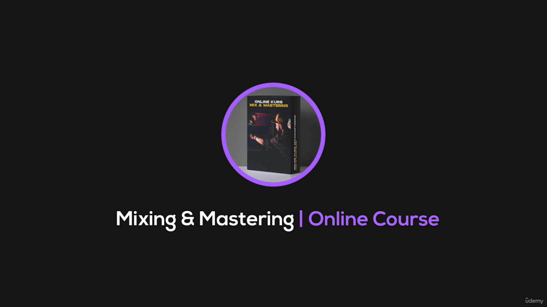 PROFESSIONELLES MIX & MASTERING FÜR EINSTEIGER - RAP UND GESANG EINFACH ABMISCHEN