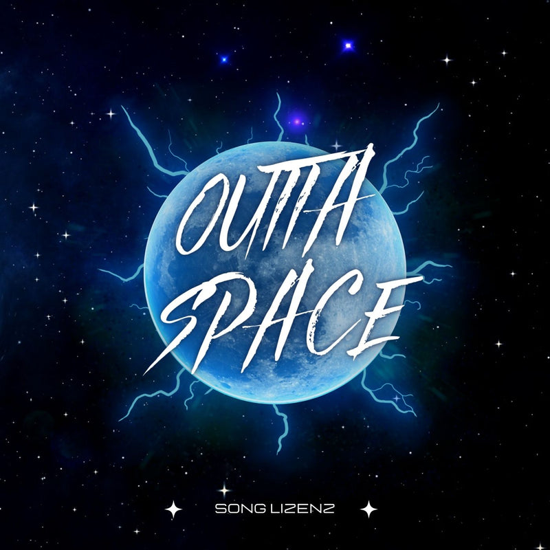 "OUTTA SPACE" SONGVORLAGE